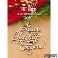 Чипборд ScrapBox - Название Happy holidays everyone - ScrapUA.com