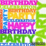 Салфетка для декупажа &quot;Birthday Party&quot;, 6 цветов, размер: 33х33 см - ScrapUA.com