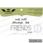 Акриловый штамп Lesia Zgharda TA060b (TA060) We will always be friends, размер 3,9x2,4 см - ScrapUA.com