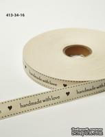 Хлопковая принтованная лента с надписью "Handmade with Love", ширина - 19 мм, длина 90 см