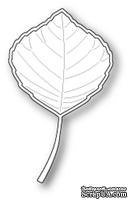 Нож для вырубки от Poppystamps - Aspen Leaf