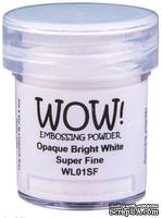 Пудра для эмбоссинга Wow - Opaque Bright White - Super Fine, 15 мл