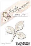 Лезвие от Magnolia Doohickeys - Rose Leaf - ScrapUA.com
