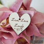 Сердечко деревянное: Live,Love,Laugh, 3х3,3см - ScrapUA.com