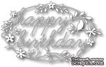 Лезвие от Memory Box -  DIES- Happy Birthday Tidings - ScrapUA.com