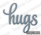 Нож для вырубки от Impression Obsession  - Hugs - Объятия - ScrapUA.com
