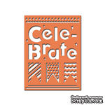 Ножи от Spellbinders – Cele-brate Plate, Celebrations - ScrapUA.com